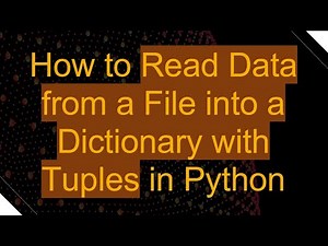 How to Read Data from a File into a Dictionary with Tuples in Python