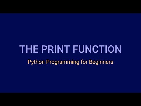The Python Print Function | Python Tutorial for Beginners