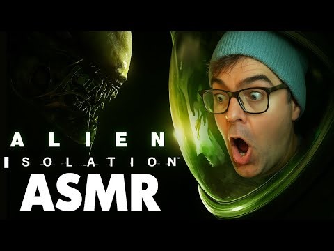 *ASMR* 🔥 Surviving Alien: Isolation 🔥 (Part 1)