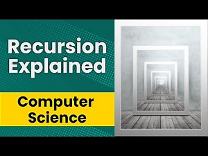 Recursion Explained