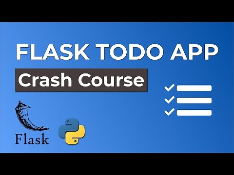 Python Flask Beginner Tutorial - Todo App - Crash Course