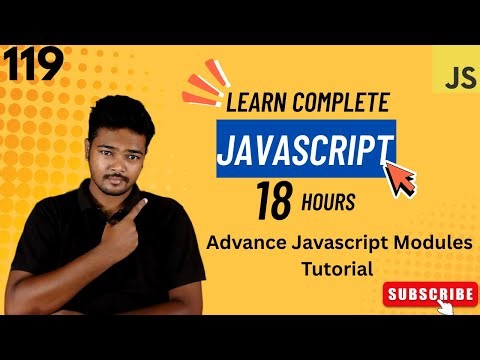 Advance Javascript Modules Tutorial