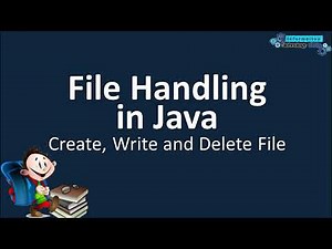 FILE HANDLING IN JAVA | CREATE, WRITE AND DELETE FILE | JAVA TUTORIALS FOR BEGINNERS