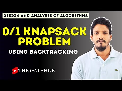 0/1 Knapsack Problem Using Backtracking || Backtracking Algorithm || DAA