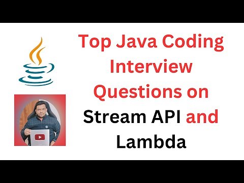 Top 15 Java Stream API Coding Interview Questions and Answers | Java Stream API Interview Programs