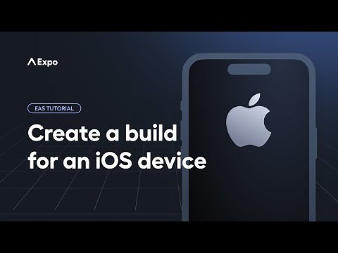How to create and run a cloud build for iOS devices | EAS Tutorial