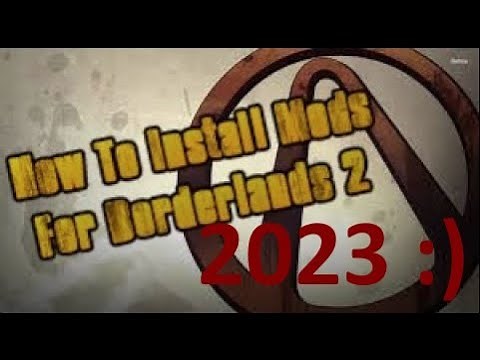 Borderlands 2 Modding Tutorial UPDATED 2023 (PythonSDK guide in the description!)