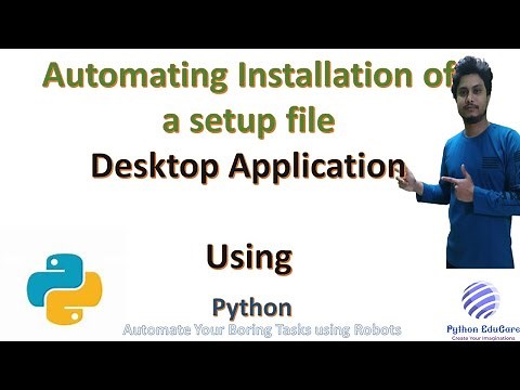Automating the Installation of setup files using pywinauto || Desktop GUI Automation || Learn Python