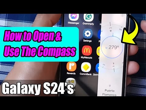 Galaxy S24/S24+/Ultra: How to Open & Use The Compass