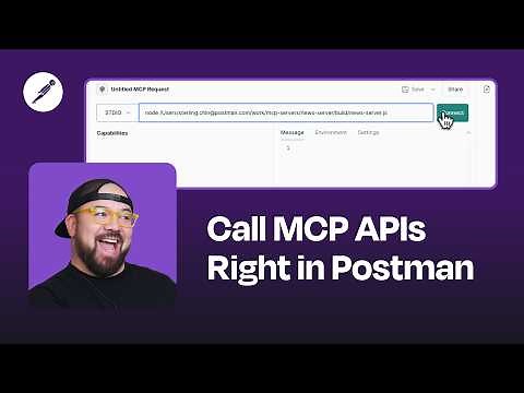 How to Test and Debug Servers with Postman's MCP Client
