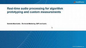 Real-time Audio Processing for Algorithm Prototyping and Custom Measurements