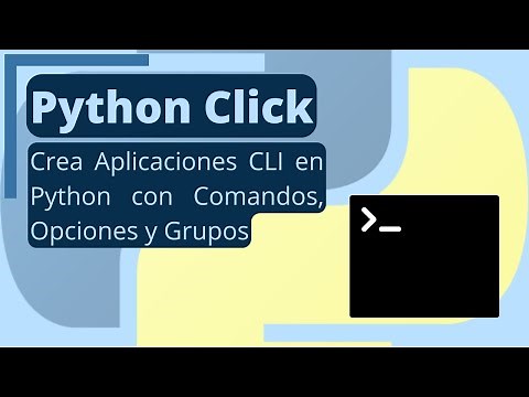Python Click - Librería de Python para crear Aplicaciones CLI