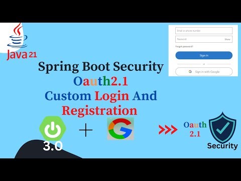 Oauth2.1 Custom Login And Registration | Spring Security 6 | java 21 #security #oauth2 #spring #java