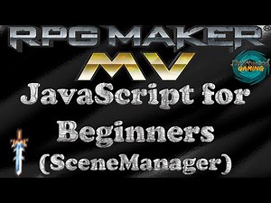 RPG Maker MV Tutorial JavaScript for Beginners (SceneManager)