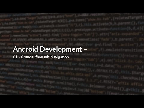 Android - Grundaufbau & Navigation in Java | Android Studio