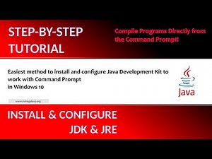 How to Set-Up Java JDK and JRE in Windows 10 with Environment Variables to Work on Command Prompt