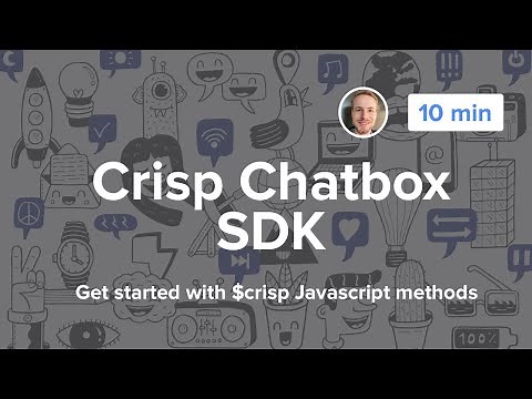 How to Use the Crisp Live Chat SDK