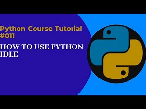 Python Tutorial For Beginners | How to Use Python IDLE Explained in Detail Step by Step Guide