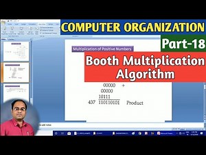 COMPUTER ORGANIZATION | Part-18 | Booth Multiplication Algorithm