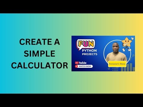 6. Create a Simple Calculator