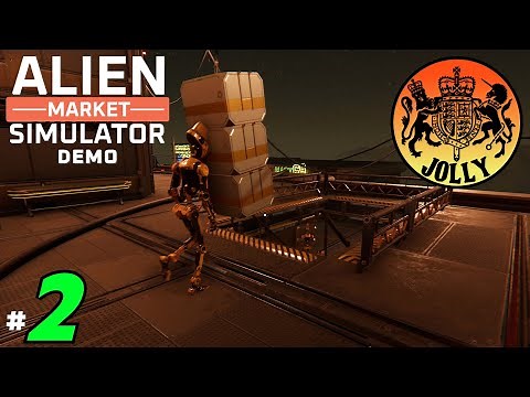 Alien Market Simulator | Demo | Episode 2
