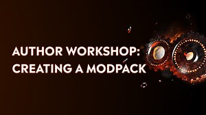 Author Workshop - Creating a Modpack