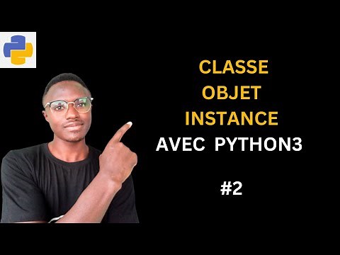Comprendre les Classes, Objets et Instances en Python