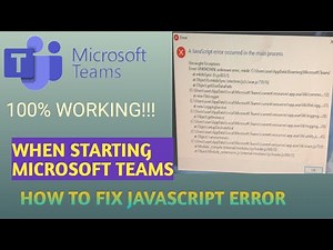 How to fix JavaScript error problem when starting Microsoft teams | JavaScript error | TECH ASHISH