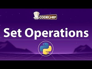 Python Set Operations | Union, Intersection, Difference, Subset & Superset Explained | CodeChef
