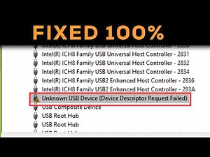 How to Fix (Device Descriptor Request Failed) Unknown USB Device | Solved 100%