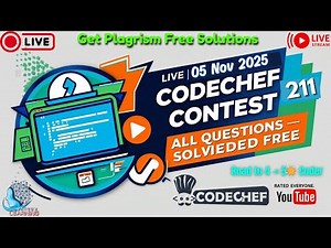 CodeChef Contest 211 – All Coding Solutions | 05 Nov 2025 | Rated for All