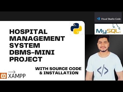 DBMS MINI PROJECT WITH SOURCE CODE AND HOW TO RUN AND INSTALL IN YOUR SYSTEM (HOSPITAL MANAGEMENT)