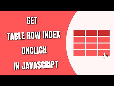 Get Table Row Index onclick in JavaScript [HowToCodeSchool.com]