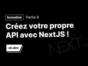 Apprendre à créer une API facilement avec Next JS !