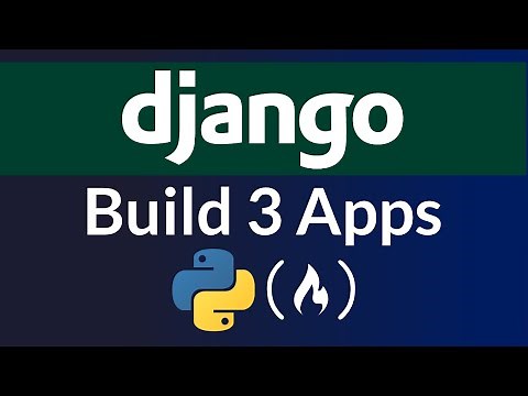Build Three Django Projects - Python Course
