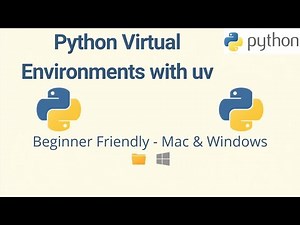 Virtual Environments with uv in Python | Create, Activate & Lock Dependencies (Mac & Windows)