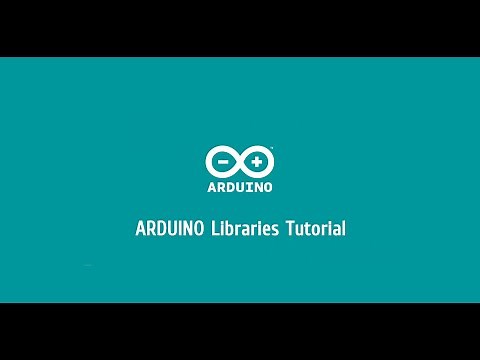 Arduino Tutorial 7: How To Add/Include Libraries in your Arduino Code