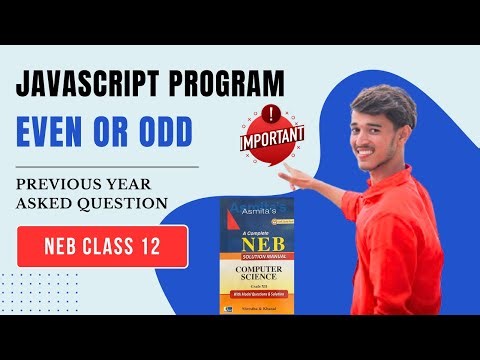 JavaScript Program to Check If a Number is Even or Odd || NEB Class 12 || Important Question