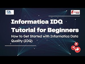 Informatica IDQ Tutorial for Beginners | How to Get Started with Informatica Data Quality