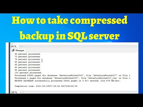 09 How to take compressed backup in SQL server