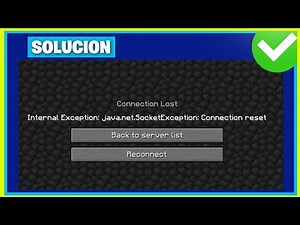 Minecraft Error Solución 2025: Internal Exception Java.net.SocketException Connection Reset