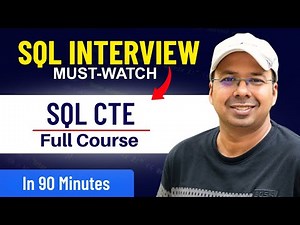 SQL CTE Full Course | WITH Clause, Recursive CTE & Interview Concepts Explained
