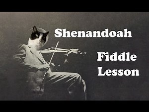 Shenandoah - Basic Fiddle Lesson