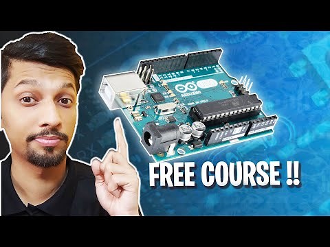 Free Arduino Course For Beginners | Learn Robotics and Electronics