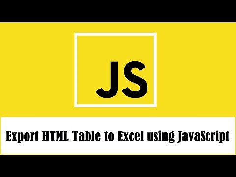 Export HTML table data to excel using JavaScript