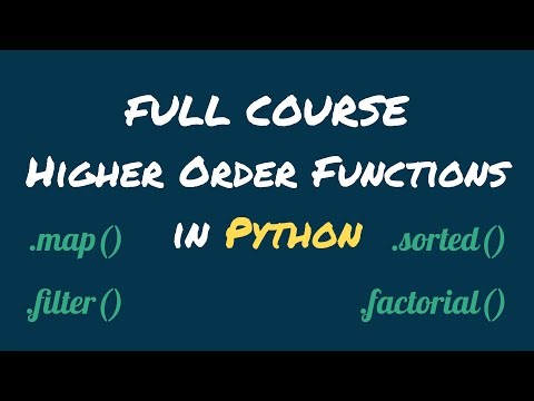 Master Higher Order Functions in Python - Full Course