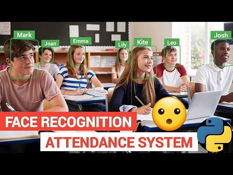 Face Recognition based Attendance System | FACE RECOGNITION + ATTENDANCE PROJECT | Python
