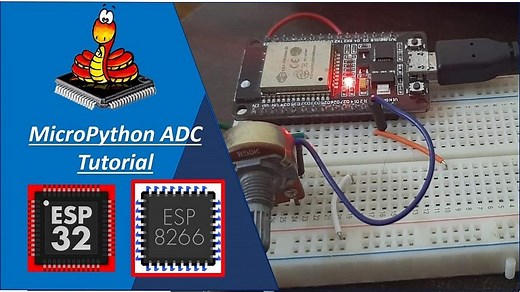 ESP32/ESP8266 ADC with MicroPython - Measure Analog Readings