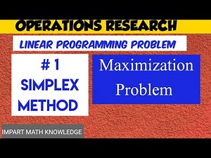 Simplex Method in LPP //OPERATIONS RESEARCH Lec#14/ Maximization Problem//MBA//BBA//BCom//MCA