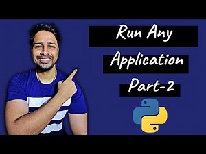 2/2 | How to run/open any application using Python